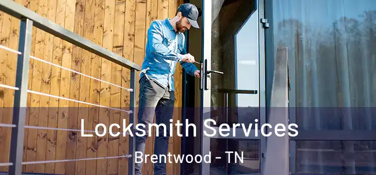  Locksmith Services Brentwood - TN